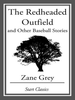 cover image of The Redheaded Outfield and Other Base